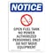 Signmission OSHA Notice, 7" Height, Open Fuel Tank No Sign With Symbol, 7" X 5", Portrait OS-NS-D-57-V-17005 - alternate 1